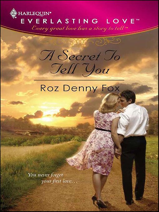 Title details for A Secret To Tell You by Roz Denny Fox - Available